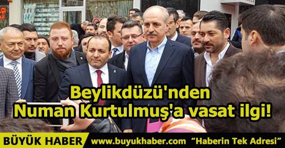 Beylikdüzü'nden Numan Kurtulmuş'a vasat ilgi!