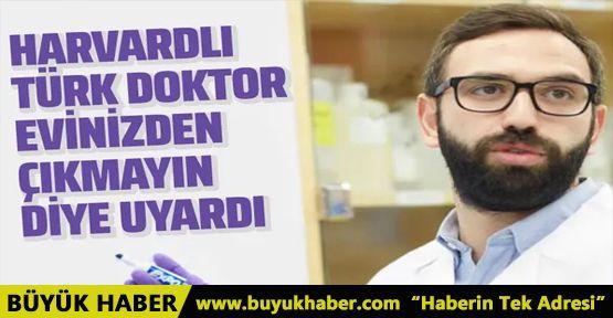 Harvardli Doktor Furkan Burak Korona Icin Uyardi Ok Yaydan Cikti