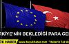 3 milyar Euro'luk yardımın ilk bölümü geldi