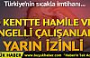 Aydın'da hamile ve engellilere aşırı sıcak izni