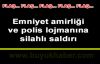 Emniyet amirliğine taciz ateşi