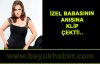 İZEL BABASININ ANISINA KLİP ÇEKTİ!..