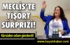 Meclis'te 'çapulcu' tişörtü!