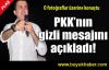 'PKK gizli bir mesaj veriyor'