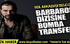 TRT'nin Barbaros dizisine bomba transfer