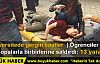 Üniversitede öğrencilerin bildiri kavgası: 13 yaralı