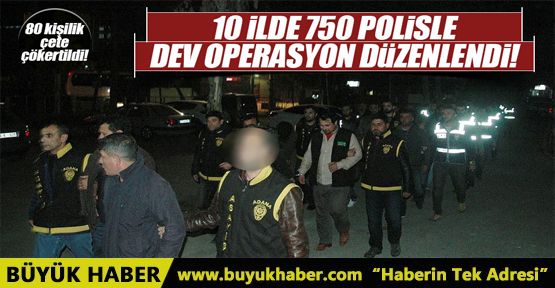 10 ilde sahte polis, savcı ve jandarma operasyonu