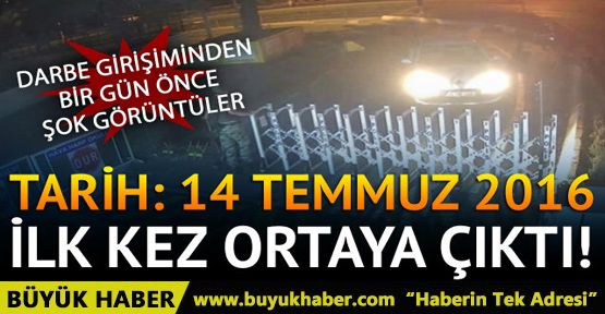 15 Temmuz'dan bir gün önce sır toplantı! Görüntüleri ortaya çıktı