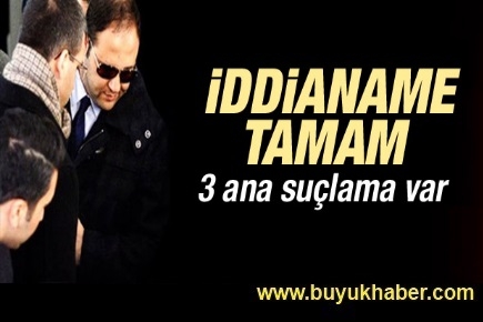 17 Aralık iddianamesi tamamlandı