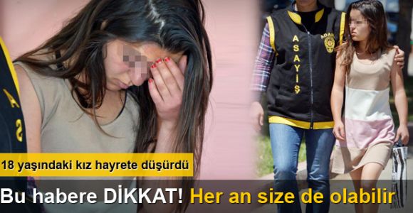 18 yaşındaki kız hayrete düşürdü