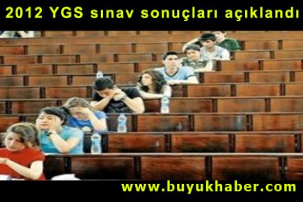 2012 YGS sınav sonuçları açıklandı