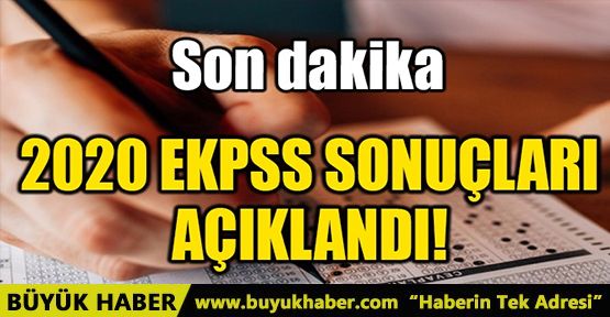 2020 EKPSS SONUÇLARI AÇIKLANDI!