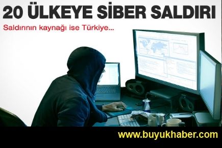 20 ülkeye Türkiye'den siber saldırı
