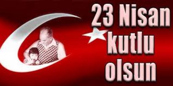 23 Nisan kutlu olsun