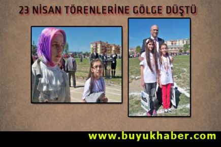 23 Nisan Törenine Gölge Düştü