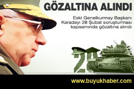 28 Şubat kapsamında İsmail Hakkı Karadayı gözaltında