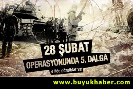 28 Şubat operasyonunda 5. dalga