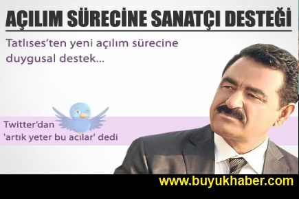 2. açılım sürecine Tatlıses desteği