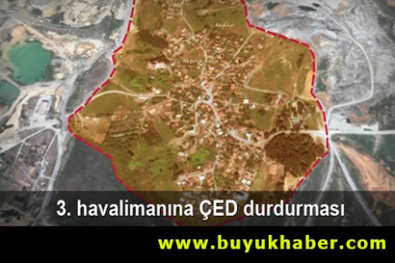 3. havalimanı için ÇED raporuna durdurma