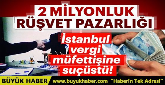 3 vergi müfettişinin tutuklandığı 