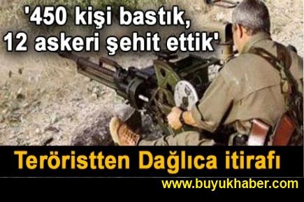 450 kişi bastık, 12 askeri şehit ettik