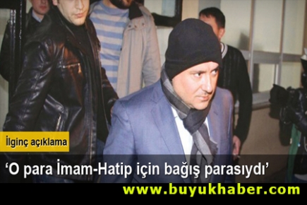 4.5 milyon dolar İmam-Hatip için bağış parasıydı