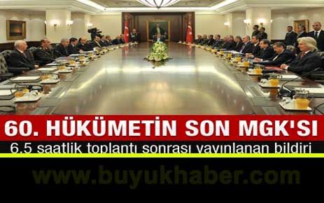 6.5 saatlik MGK toplantısı sona erdi.