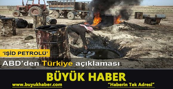 ABD: IŞİD petrolü Türkiye’ye girme yolu buluyor