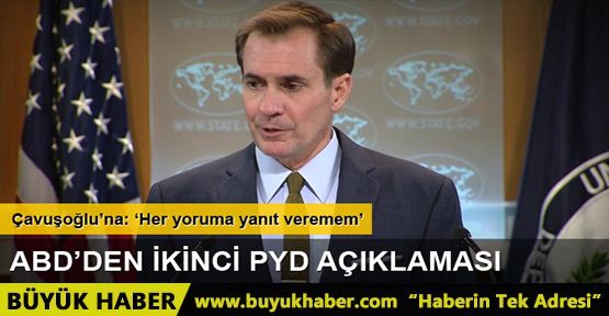 ABD: 'PYD politikamızda hiçbir değişiklik yok'