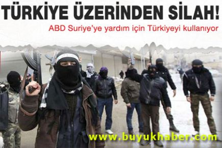 ABD Suriye'ye silah göndermek için Türkiye'yi kullanıyor