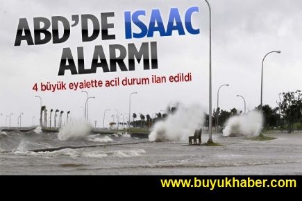 ABD'de 4 büyük eyalette İsaac alarmı