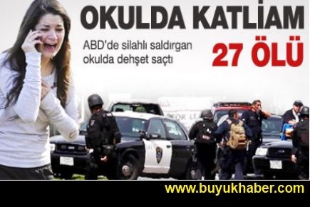 ABD'de okula silahlı saldırı: 27 ölü