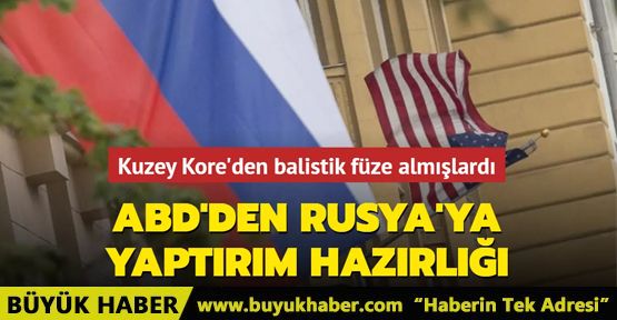 ABD'den Rusya'ya yaptırım hazırlığı