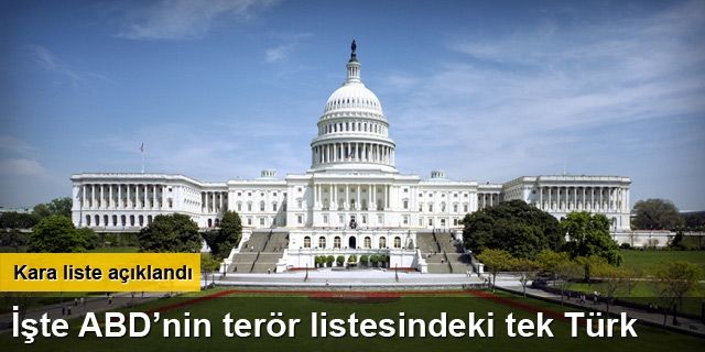 ABD'nin terör listesindeki tek Türk