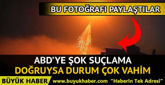 ABD'ye şok suçlama! Rakka'da beyaz fosfor bombası kullanıyor