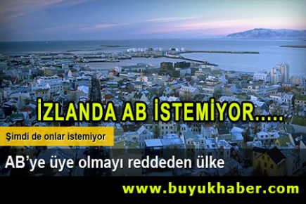 AB'ye üye olmayı reddeden ülke