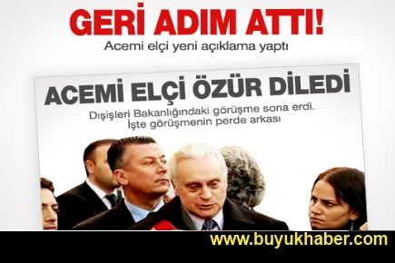 Acemi elçi geri adım attı: Özür dilemedim
