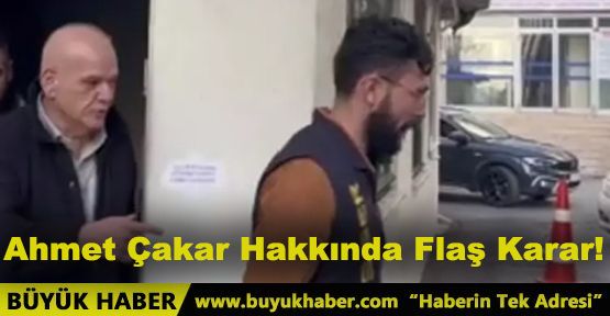 Ahmet Çakar Hakkında Gözaltı Kararı Sağlık Gerekçesiyle Kaldırıldı