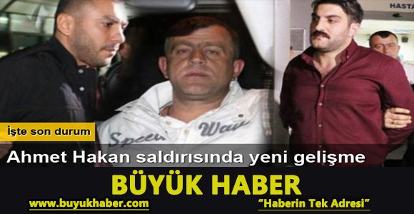 Ahmet Hakan saldırısında yeni gelişme