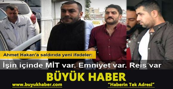 Ahmet Hakan’a yönelik saldırıda şok ifadeler