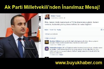 Ak Parti Milletvekili'nden İnanılmaz Mesaj!