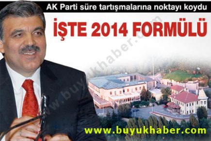 AK Parti'nin 2014 formülü belli oldu
