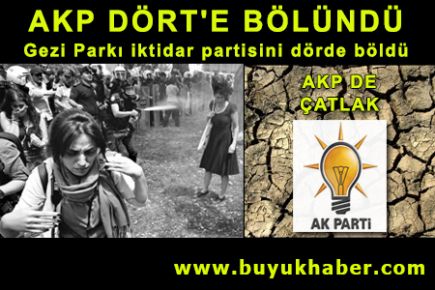 AKP DÖRT'E BÖLÜNDÜ