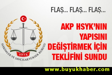 AKP HSYK'nın yapısını değiştirmek için adım attı