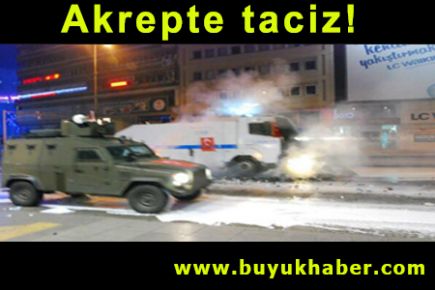 Akrepte taciz!