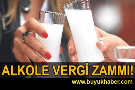 Alkole vergi zammı