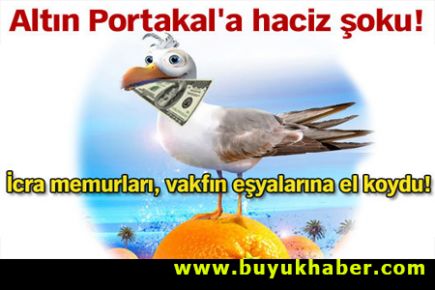 Altın Portakal'a haciz şoku!