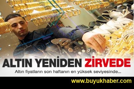 Altın son haftanın en yüksek düzeyinde