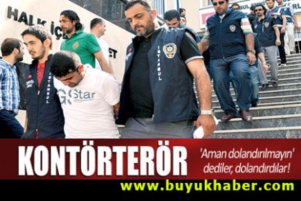 Aman dolandırılmayın’ deyip dolandırıyorlar