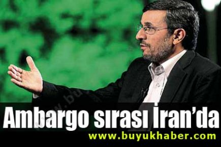 Ambargo sırası İran'da